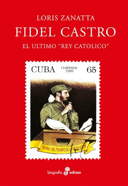Fidel Castro, el último rey católico