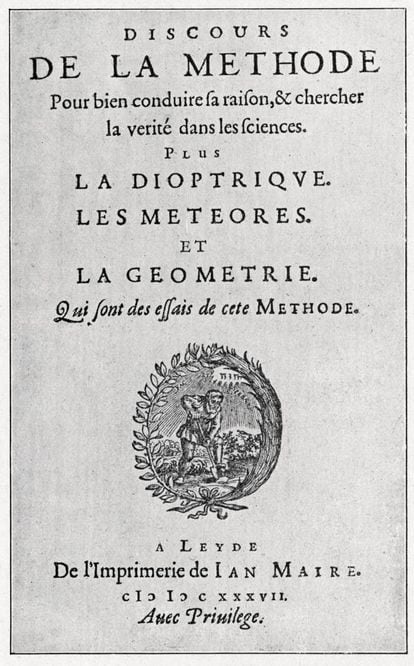 “Cogito ergo sum” é o aforismo em latim que o filósofo francês René Descartes plasmou em seu célebre ‘Discurso do Método’ (1637). A partir dessa evidência – se há algo indubitável nesta vida é que o ser perde a faculdade de pensar ao deixar de existir –, ele desenvolveu sua teoria sobre as certezas e a dúvida metódica, consolidando o racionalismo. Na imagem, edição original do ‘Discurso do Método’ (1637).
