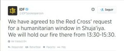 Israel informou através do Twitter que aceitava um cessar-fogo humanitário de duas horas em Shiyahiya.