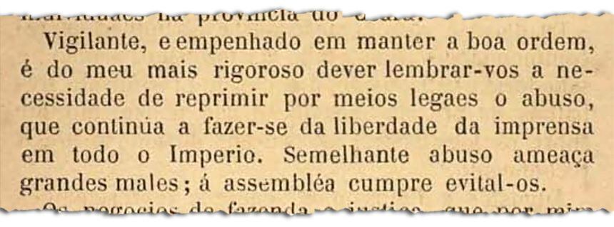 Trecho do discurso pronunciado por D. Pedro I no Parlamento em 1830: desejo de amordaçar a imprensa (imagem: Falas do Trono/Biblioteca do Senado)