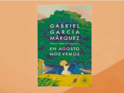 Consigue en preventa este libro inédito de Gabriel García Márquez. 