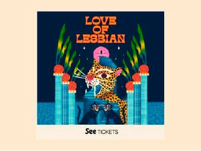 'LOVE OF LESBIAN'. Últimas entradas para el concierto fin de gira el 4 de noviembre en Madrid