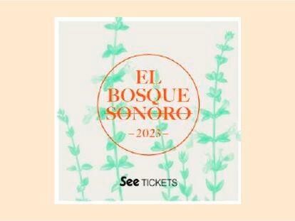 'EL BOSQUE SONORO'. Del 17 al 25 de junio en Zaragoza con Iván Ferreiro, La Casa Azul, Amaia y más grupos confirmados 