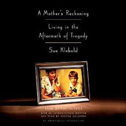 Capa do livro 'A mother’s reckoning: Living in the aftermath of tragedy', em português, 'Balanço de uma mãe: vivendo as sequelas de uma tragédia', de Susan Klebold.